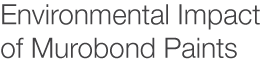 Environmental Impact of Murobond Paints